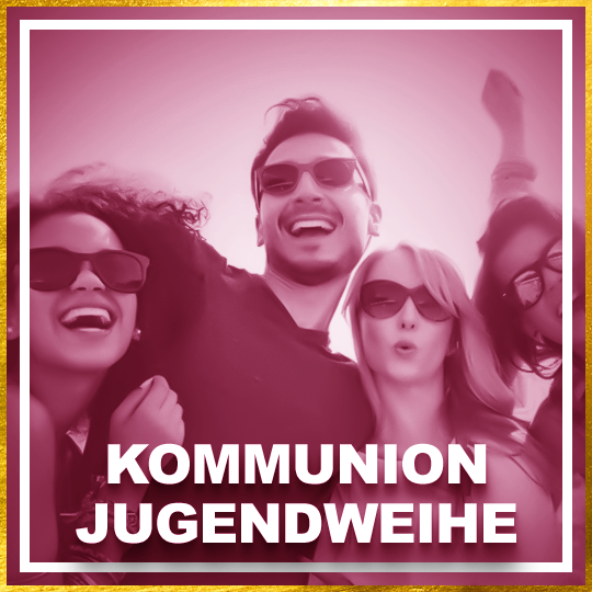 Kommunion/Jugendweihe